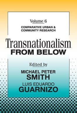 Smith, M: Transnationalism from Below