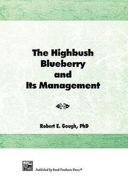 The Highbush Blueberry and Its Management