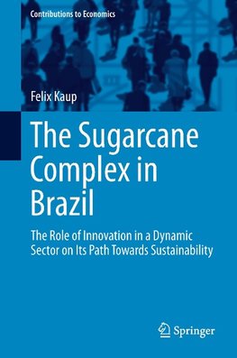 The Sugarcane Complex in Brazil