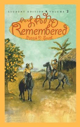 A Land Remembered Student Edition Volume 2