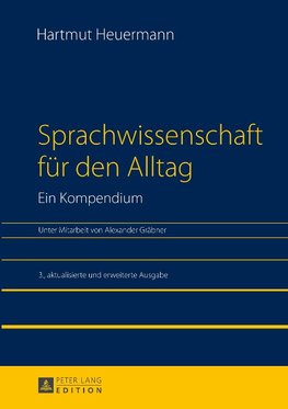 Sprachwissenschaft für den Alltag