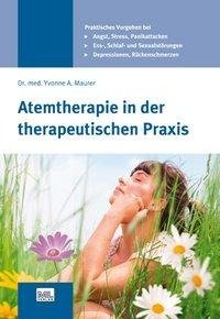 Atemtherapie in der therapeutischen Praxis