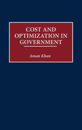 Cost and Optimization in Government