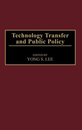 Technology Transfer and Public Policy