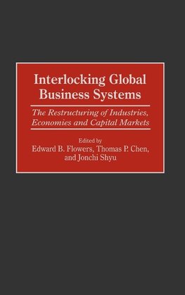 Interlocking Global Business Systems