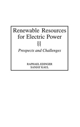 Renewable Resources for Electric Power