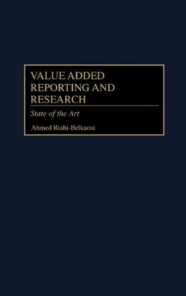 Value Added Reporting and Research