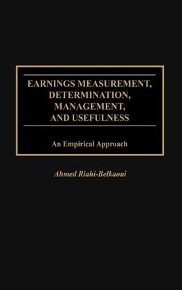 Earnings Measurement, Determination, Management, and Usefulness