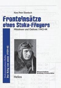 Fronteinsätze eines Stuka-Fliegers