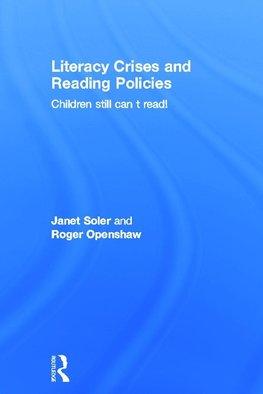 Literacy Crises and Reading Policies