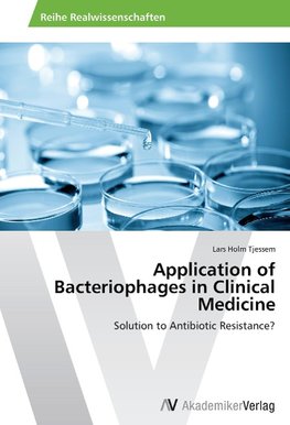 Application of Bacteriophages in Clinical Medicine