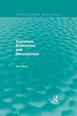 Socialism, Economics and Development (Routledge Revivals)