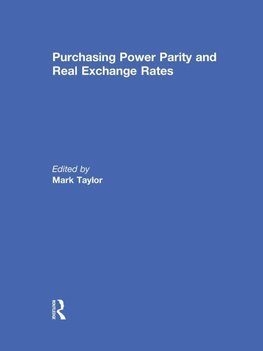 Taylor, M: Purchasing Power Parity and Real Exchange Rates