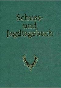 Schuss- und Jagdtagebuch