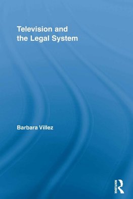 Villez, B: Television and the Legal System