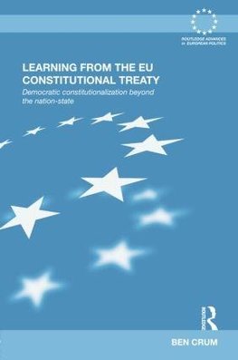 Learning from the EU Constitutional Treaty