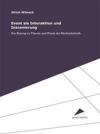 Event als Interaktion und Inszenierung