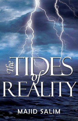 The Tides of Reality