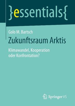 Zukunftsraum Arktis