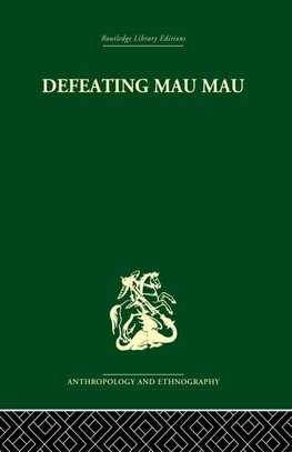 Defeating Mau Mau