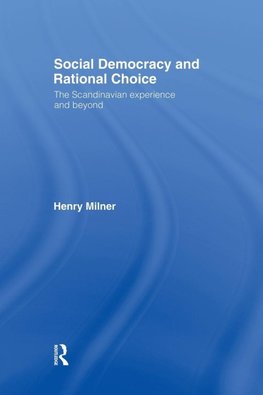 Social Democracy and Rational Choice