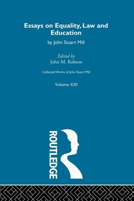 Collected Works of John Stuart Mill