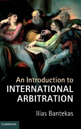 An Introduction to International Arbitration