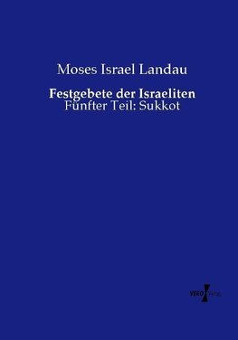 Festgebete der Israeliten