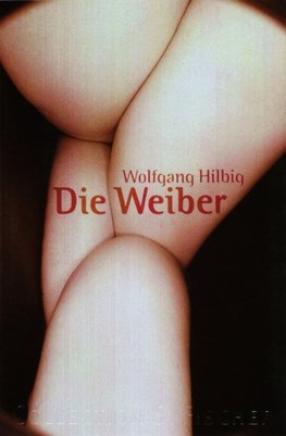 Hilbig, W: Weiber