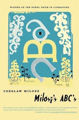 Milosz's ABC's