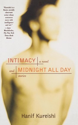 Intimacy and Midnight All Day