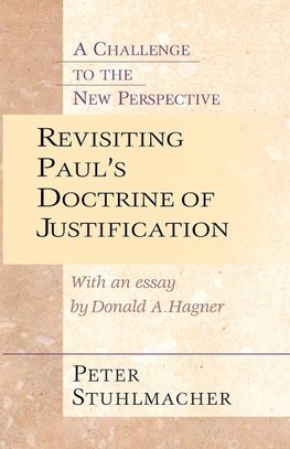 Revisiting Paul's Doctrine of Justification