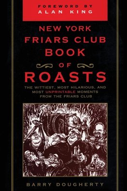 New York Friars Club Book of Roasts