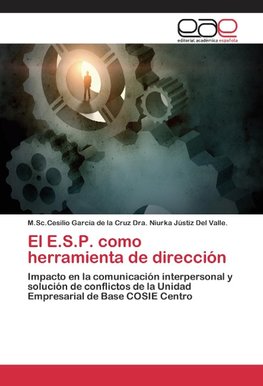 El E.S.P. como herramienta de dirección