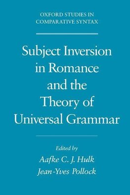 Hulk, A: Subject Inversion in Romance and the Theory of Univ