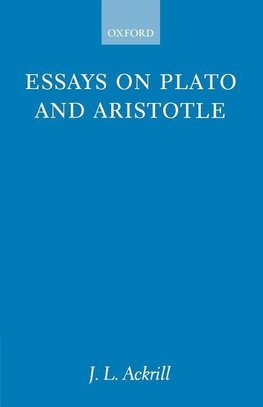 Essays on Plato and Aristotle