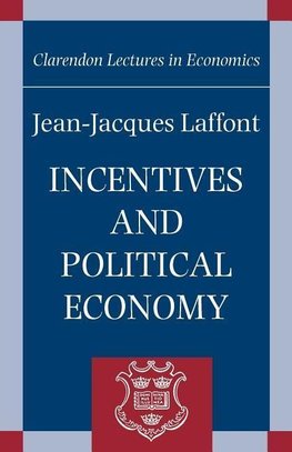 Incentives and Political Economy