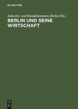 Berlin und seine Wirtschaft