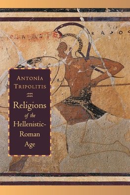 Religions of the Hellenistic-Roman Age