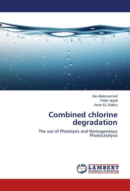 Combined chlorine degradation