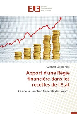 Apport d'une Régie financière dans les recettes de l'Etat