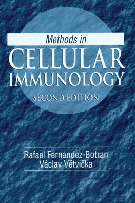 Fernandez-Botran, R: Methods in Cellular Immunology