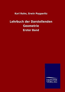 Lehrbuch der Darstellenden Geometrie