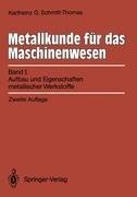 Metallkunde für das Maschinenwesen