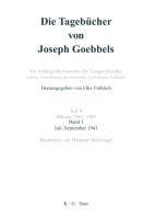 Die Tagebücher von Joseph Goebbels Teil 2. Juli - September 1941