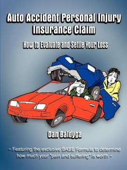 Auto Accident Personal Injury Insurance Claim