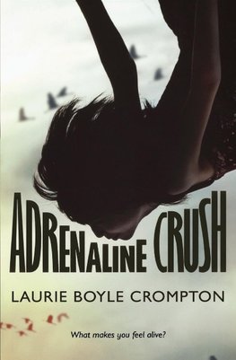 ADRENALINE CRUSH