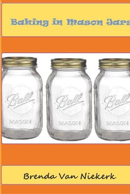 Baking in Mason Jars