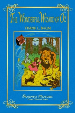 The Wonderful Wizard of Oz