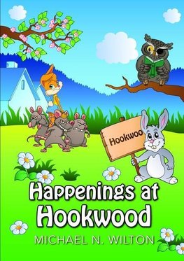 Happenings at Hookwood